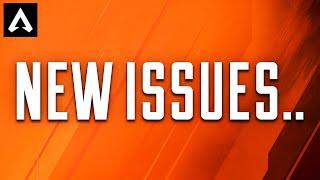 NEW ISSUE & FIXES INCOMING - Apex Legends