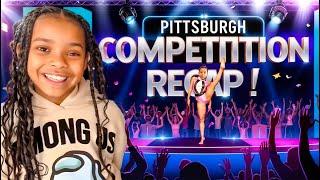 Pittsburgh Competiton RECAP!