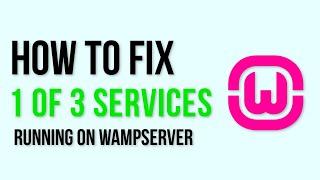 How to fix Wampserver 1 of 3 running