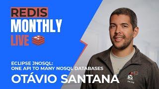 Redis Monthly Live with Otávio Santana - Episode 1