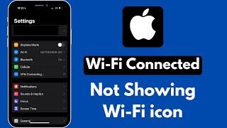 How To Fix Wifi Connected But Not Showing Icon iPhone