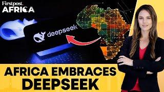 DeepSeek’s Meteoric Rise Ignites Debate on AI Adoption in Africa | Firstpost Africa | N18G