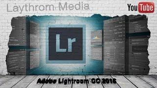 Adobe Lightroom CC 2015 Showcase - For Photographers