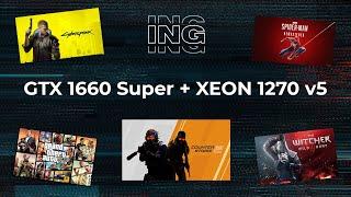 GTX 1660 Super + Xeon E3 1270 v5 (i7 6700) - Test in 5 games