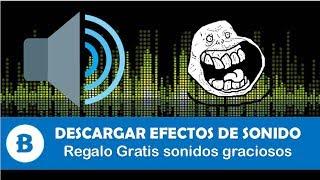 EFECTOS DE SONIDO GRATIS |Regalo efectos de sonidos para vídeos |