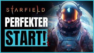 STARFIELD  10 TIPPS für den PERFEKTEN START! Anfänger Guide Deutsch