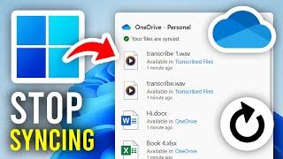 How To Stop OneDrive Syncing Automatically - Full Guide