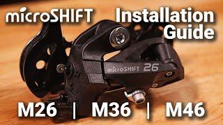 microSHIFT M26 | M36 | M46 Rear Derailleur Installation Guide