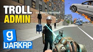 TROLL ADMIN Je Fais N'importe Quoi ! GMOD DarkRP