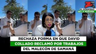 Rechaza forma en que David Collado reclamó por trabajos del Malecón de Samaná