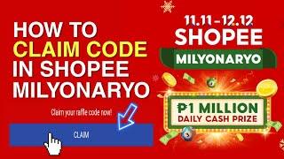 How to CLAIM CODE in SHOPEE MILYONARYO | Tutok To Win ng Wowowin | Win P1,000,000 EVERYDAY!!