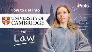 HOW TO GET INTO CAMBRIDGE TO STUDY LAW