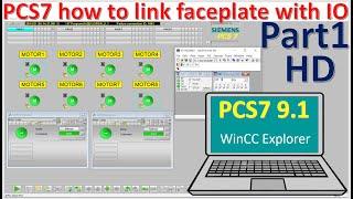 SIMATIC PCS7 V9.1 how to create objects and link faceplates with IO part1 after improved quality