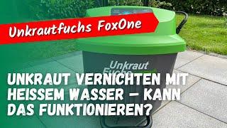 Unkrautfuchs im Test: Unkraut vernichten mit heißem Wasser – kann das funktionieren?