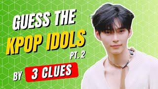 KPOP GAME | GUESS THE KPOP IDOLS BY 3 CLUES #2