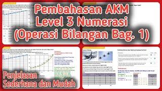 Pembahasan Contoh Soal AKM-ANBK Level 3 Numerasi | Operasi Bilangan Bag 1 | Pusmenjar Kemdikbud