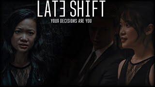 Late Shift - positive ending | Matt and Mayling are alive