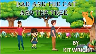 Dad and the cat and the tree class 7 english animated video in hindi from honeycomb full explanation
