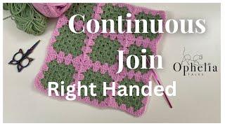 How To Do The CONTINUOUS JOIN For Right-Handed Crochet // Ophelia Talks Crochet