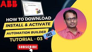 ABB PLC Programming Tutorial 3 - How To Download, Install and Activate ABB Automation Builder