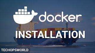 Docker Installation | docker tutorial | complete beginners