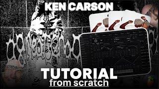 HOW TO MAKE HARD KEN CARSON TYPE BEAT | FL STUDIO TUTORIAL