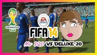 Debut of Ms. D20 - Ms. D20 vs Deluxe 20! (2014 FIFA World Cup)