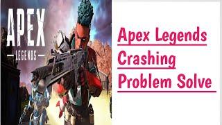 Apex Legends Crashing Season 15 | Fix Apex Season 15 Crashing PC