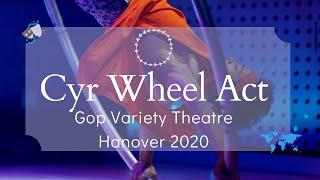 Emir Buhari Cyr Wheel Act Funky Town, GOP Variety Theatre 2020