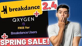 Breakdance Builder V2.4 /Oxygen 6 For FREE / Spring SALE!