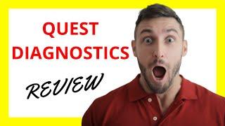  Quest Diagnostics Review: Pros and Cons