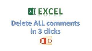 Excel Hot Tip: Delete all cell comments in 3 clicks