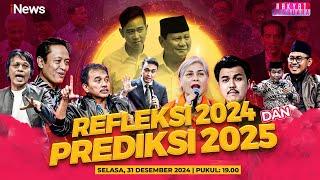 [LIVE] Refleksi 2024 dan Prediksi 2025 - Rakyat Bersuara | 31  Desember 2024