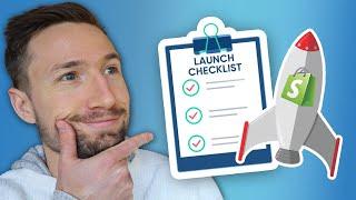 The Ultimate Shopify Launch Checklist