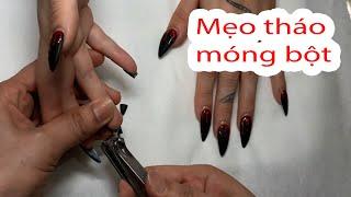 Tháo Móng Bột - Không Cần Ngâm Acetone