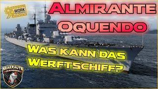 ALMIRANTE OQUENDO [T9 CA ESP] ️ Was kann das neue Werftschiff in World of Warships? 