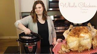 Whole Chicken in Pressure Cooker (Recipe Included)