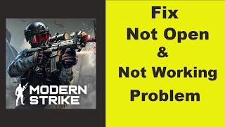 "Modern Strike Online" App Not Working / Modern Strike Online Not Opening Problem In Android Phone
