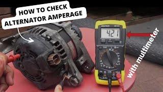 How to Check Alternator Amperage with Multimeter