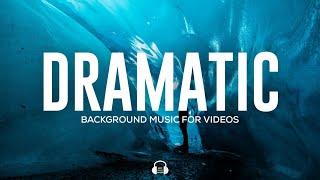 Free Dramatic Background Music No Copyright || Royalty Free Dramatic Background Music • EMW