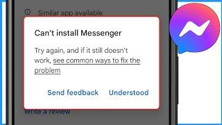 Fix Can't Install Messenger Error | How To Solve Can't Install Messenger Problem On Play Store