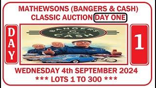 MATHEWSONS (BANGERS N CASH) CLASSIC AUCTION DAY 1 WED 4/9/24