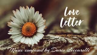 Love letter - Music by Dario Ceccarelli