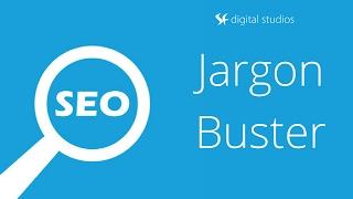 SEO Jargon Buster | SF Digital Studios