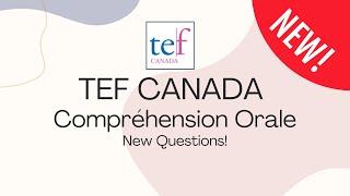 TEF Canada - Comprehension Orale October 2024 new test (CO - New Questions)