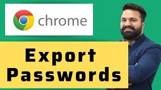 How to Export Passwords from Google Chrome in 2023