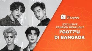 Exclusive Fansign Highlight: I’GOT7’U di Bangkok | Shopee LIVE