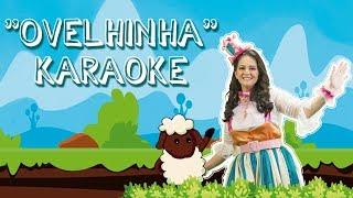 (KARAOKÊ) Ovelhinha - TURMINHA DA NATY & CRISTINA MEL