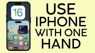 How to Enable One Handed Mode on Your iPhone | Use iPhone with One Hand 2023