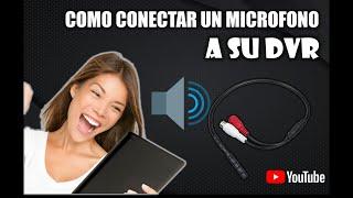 INSTALACION  MICROFONO A DVR CCTV SUPER FACIL!!  [2020] CON VIDEO BALUN